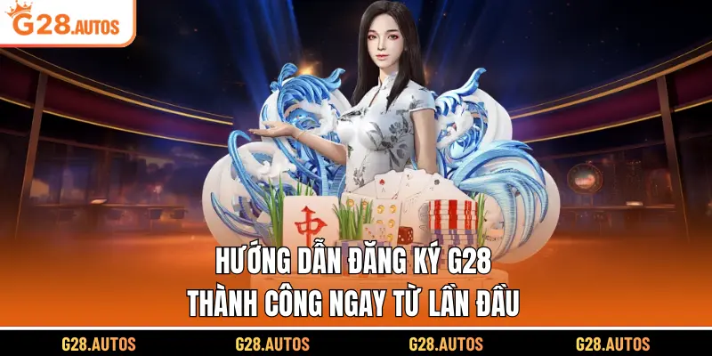 Đăng ký G28