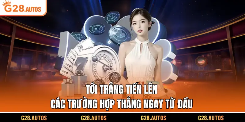 Tới Trắng Tiến Lên